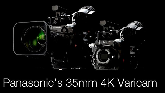 Panasonic 4K Varicam Panasonic/RedShark
