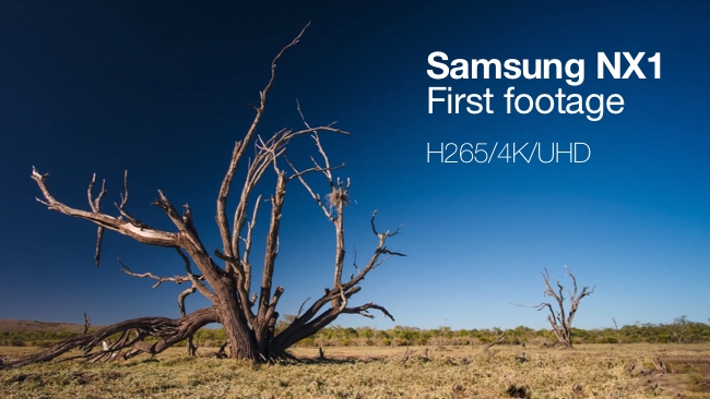 Samsung NX1 first footage Samsung/RedShark