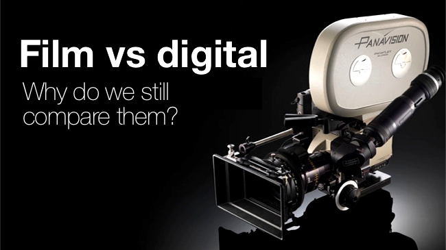 Why do we still compare film with digital Shutter/RedShark