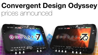 Convergent Design Odyssey 7 modular pricing and codec rental revealed