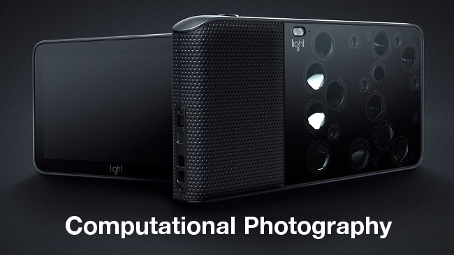 Computational Photography Explained Light / RedShark News