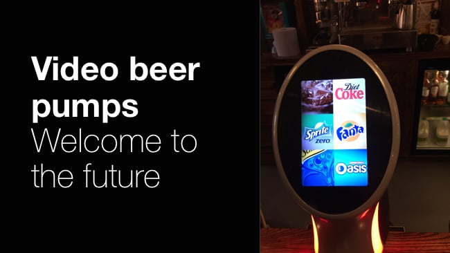 Video beer pumps are now a thing RedShark News