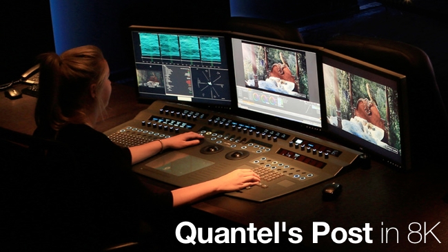 Quantel post in 8K Quantel