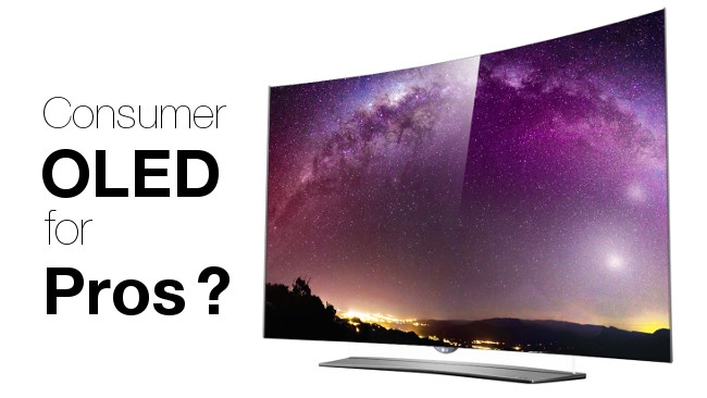 Consumer OLED for professional use? LG / RedShark News