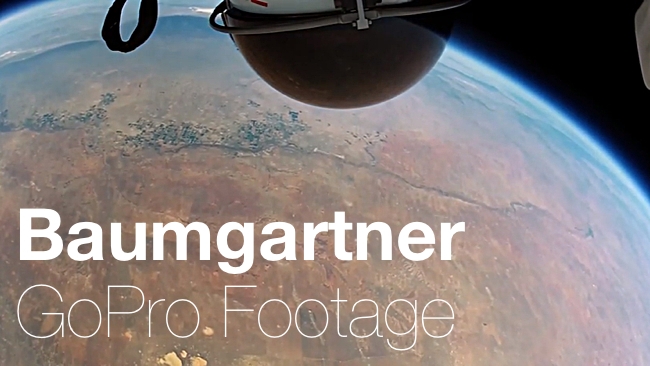 Baumgartner GoPro Footage Baumgartner/GoPro