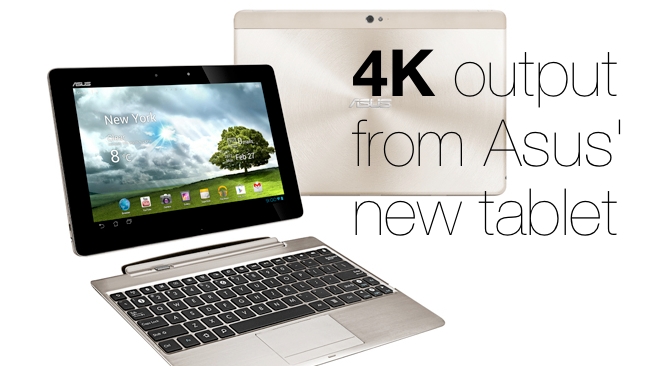 Asus Infinity 4K tablet Asus/RedShark
