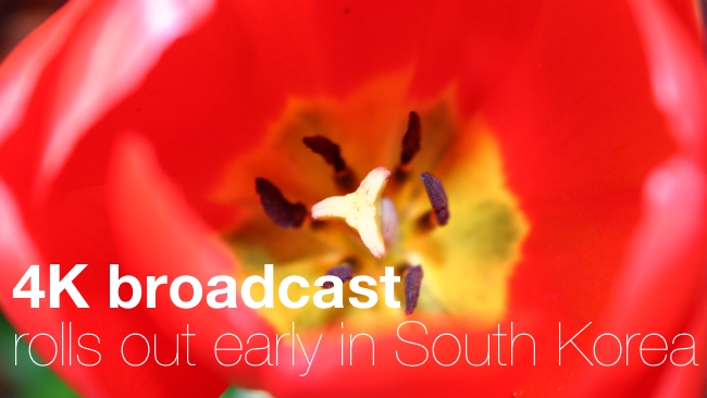 4K broadcast rolls out early in South Korea David Shapton/RedShark
