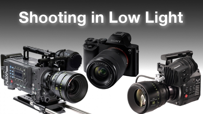 Low Light Shooting Arri / Panasonic / Sony / RedShark News