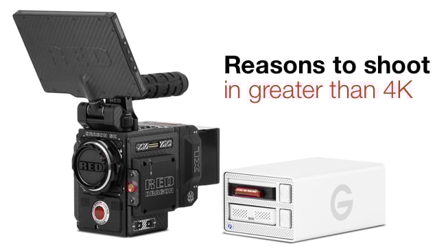 Reasons to shoot in higher than 4K RED / G-Technology / RedShark News