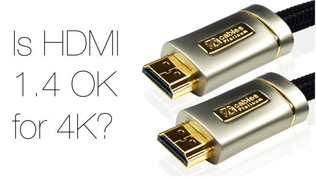 Is HDMI OK for 4K RedShark