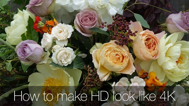 How to make HD look like 4K Glorious Twelve
