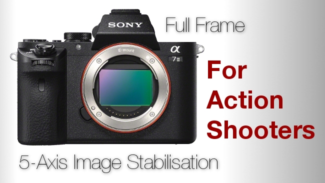 Sony a7 II Sony / RedShark News