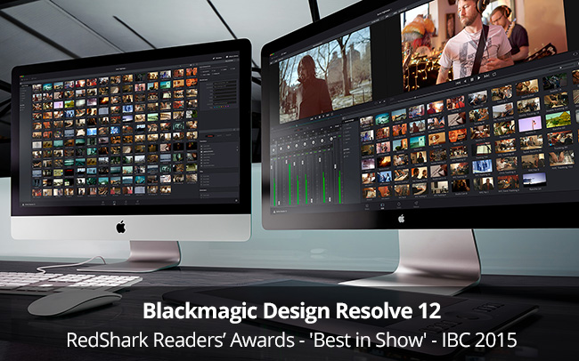 RedShark Readers' Awards - Blackmagic Design Resolve 12 - Best in Show - IBC 2015