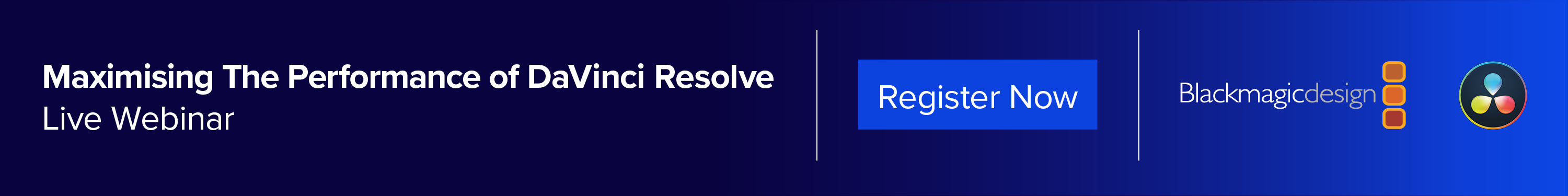 Maximising the performance of DaVinci Resolve webinar.