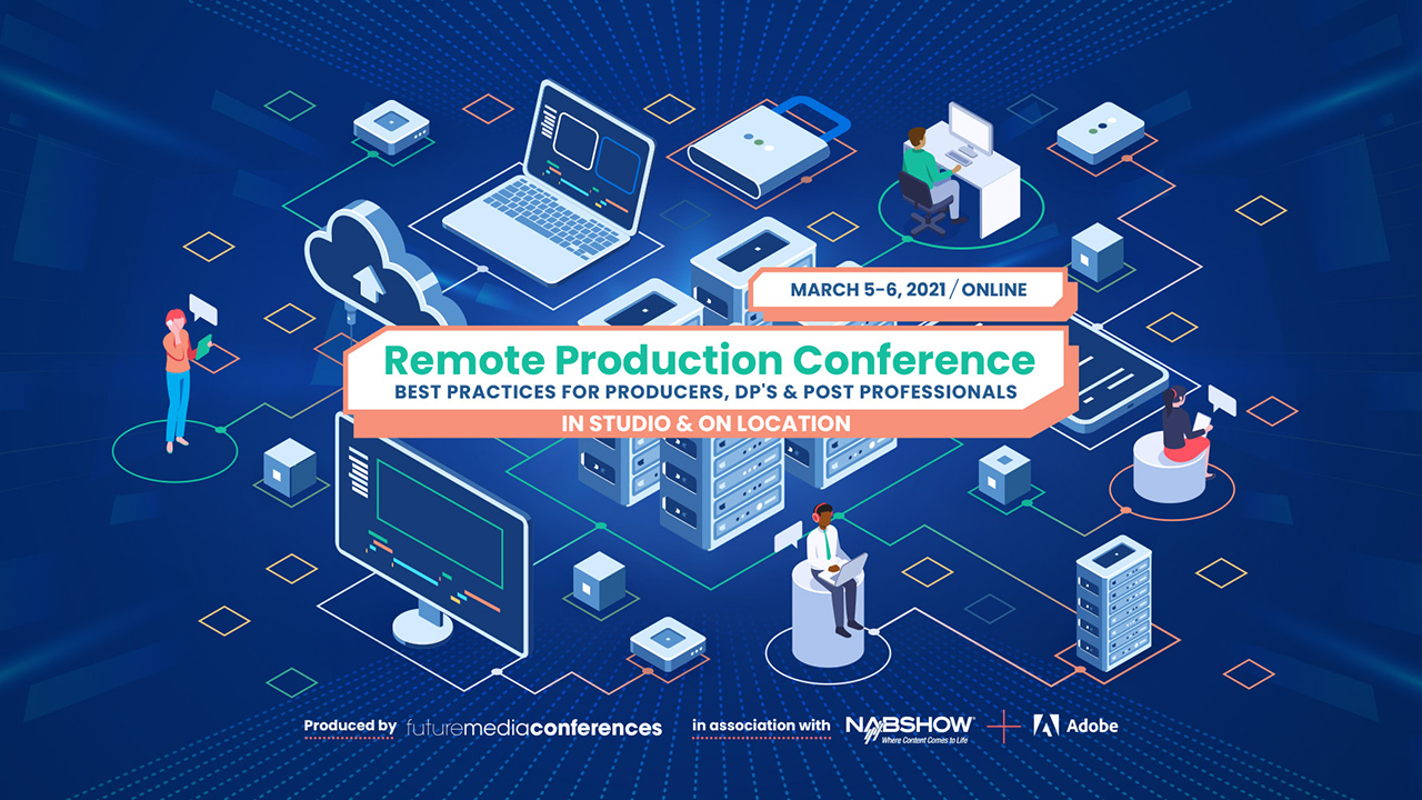 The Remote Production Conference 2021.